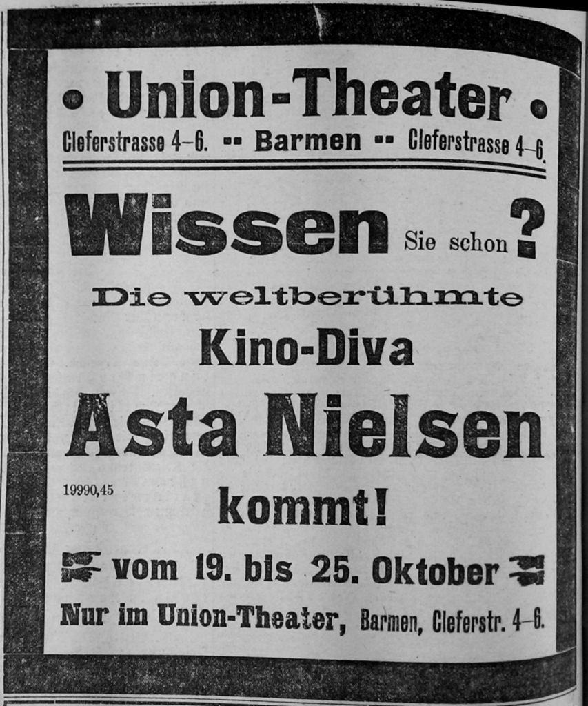 Scan einer alten Zeitungsannonce mit dem Text: Wissen Sie schon? Die weltberühmte Kino-Diva Asta Nielsen kommt! vom 19. bis 25. Oktober. Nur im Union-Theater.